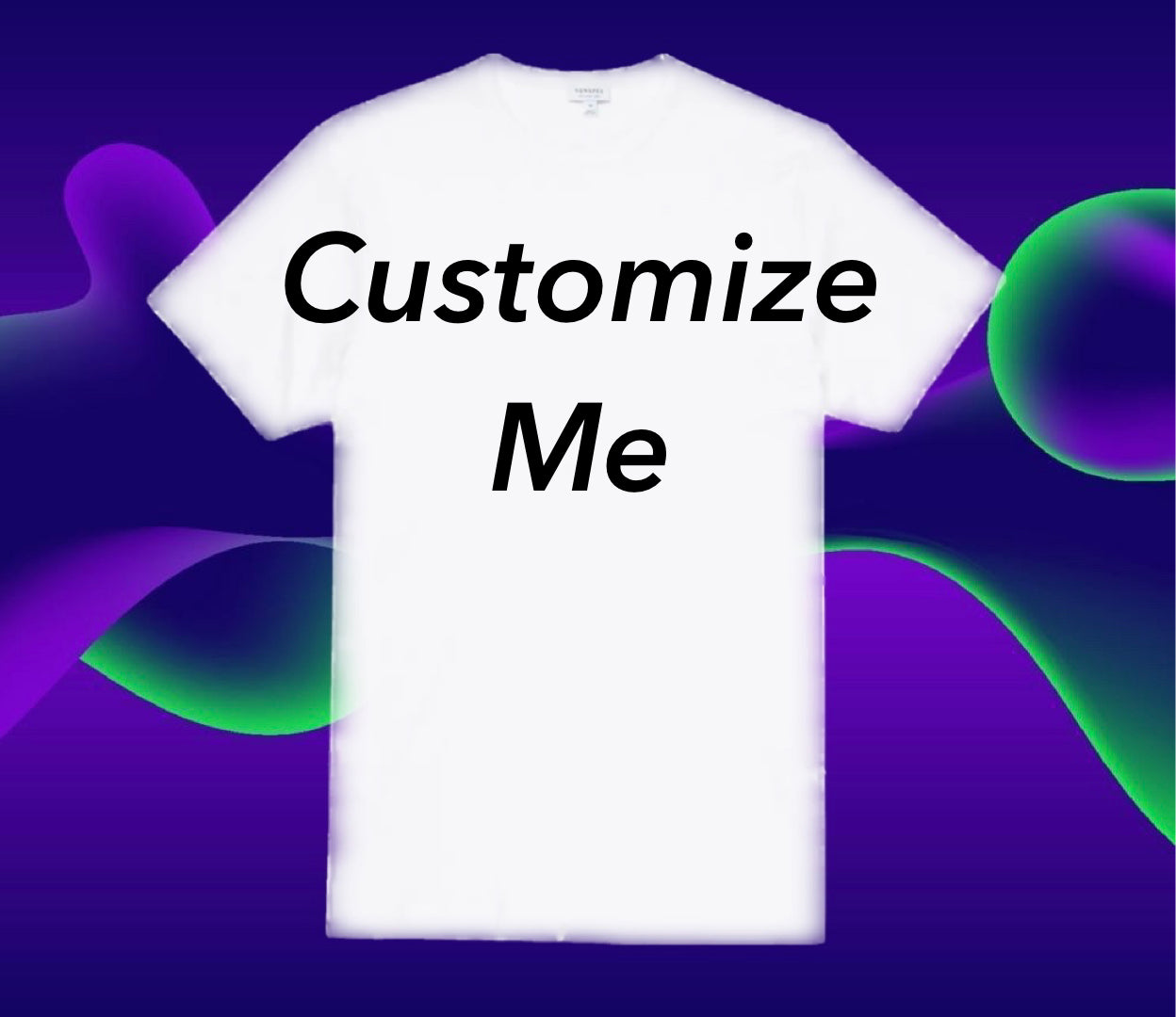 Customize Your Own Tee